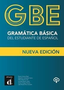 GRAMATICA BASICA DEL ESTUDIANTE DE ESPANOL (GBE) A1-B1 NUEVA EDICION