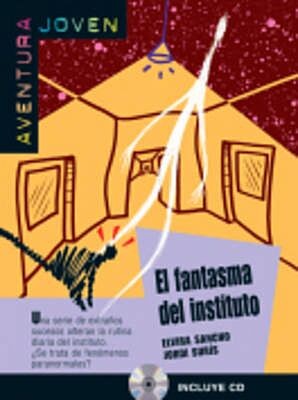 EL FANTASMA DEL INSTITUTO (+ CD)