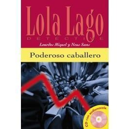 PODEROSO CABALLERO (LIBRO+CD) NIVEL 1