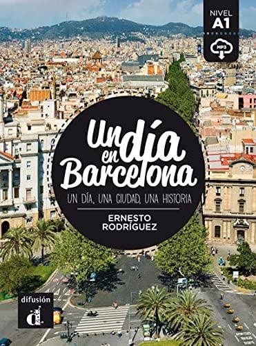 UN DIA EN BARCELONA LIBRO ALUMNO A1 (+MP3)