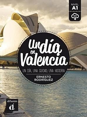 UN DIA EN VALENCIA LIBRO ALUMNO A1