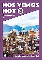 NOS VEMOS HOY 3 CUADERNO DE EJERCICIOS