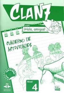CLAN 7 CON HOLA AMIGOS 4 CUADERNO DE ACTIVIDADES