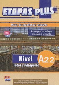 ETAPAS PLUS A2.2 LIBRO DEL ALUMNO + CUADERNO DE EJERCICIOS + CD