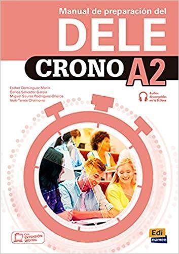 CRONO A2 PREPARACION AL DELE A2 (+AUDIO) NUEVA EDICION
