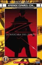 LA MASCARA DEL ZORRO (+CD) A2