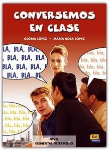CONVERSEMOS EN CLASE - LIBRO A1 - A2