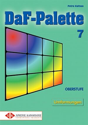DAF PALETTE 7 OBERSTUFE (UMFORMUNGEN) C1-C2