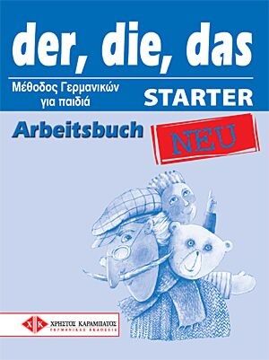 DER, DIE, DAS STARTER NEU ARBEITSBUCH