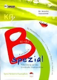 B2 SPEZIAL ΚΠΓ B1 + B2 KURSBUCH (ΚΡΑΤΙΚΟ ΠΙΣΤΟΠΟΙΗΤΙΚΟ ΓΛΩΣΣΟΜΑΘΕΙΑΣ Β1 & B2 SPEZIAL)