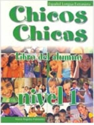CHICOS CHICAS 1 LIBRO DEL ALUMNO