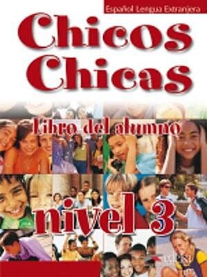 CHICOS CHICAS 3 LIBRO DEL ALUMNO