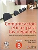 COMUNICACION EFICAZ PARA LOS NEGOCIOS