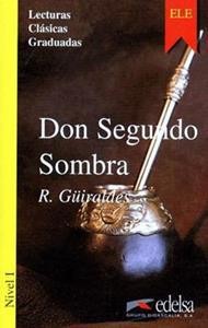 DON SEGUNDO SOMBRA (LCG.1)