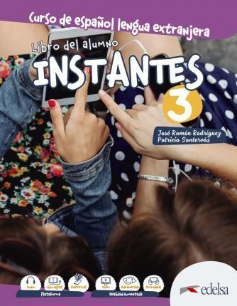 INSTANTES 3 LIBRO DEL ALUMNO (+GLOSARIO)