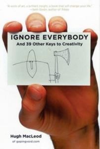 IGNORE EVERYBODY