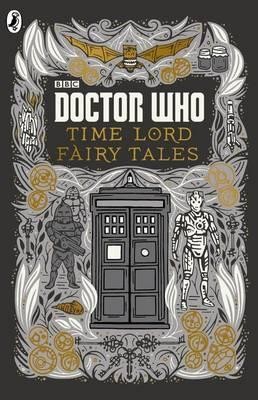 DOCTOR WHO: TIME LORD FAIRY TALES