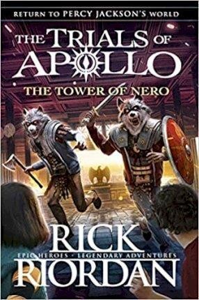THE TOWER OF NERO (THE TRIALS OF APOLLO BOOK 5)