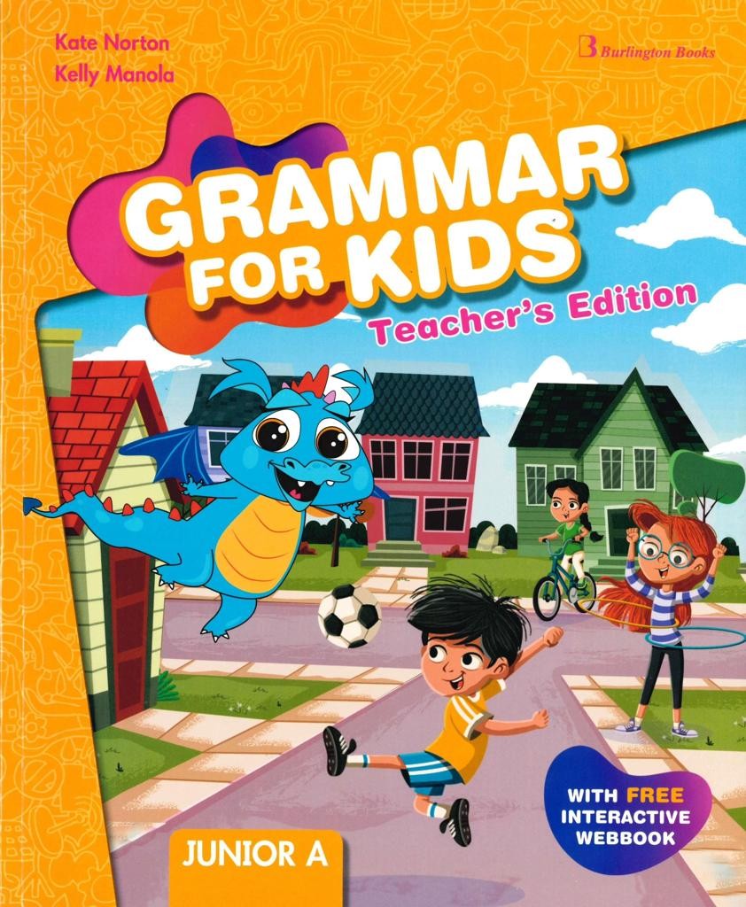 GRAMMAR FOR KIDS JUNIOR A TEACHER'S BOOK
