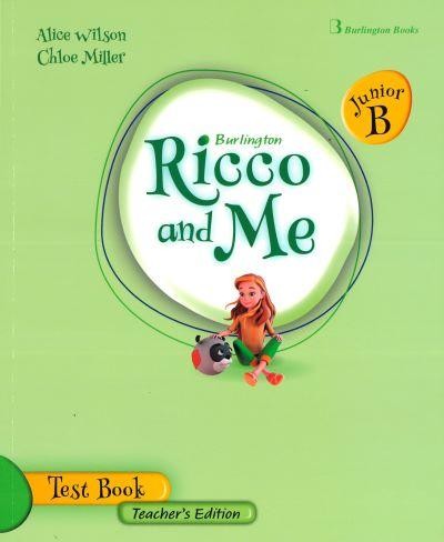 RICCO AND ME JUNIOR B TEACHER'S BOOK TEST