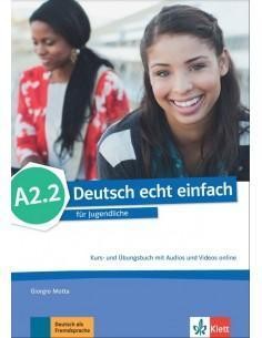 DEUTSCH ECHT EINFACH A2.2 KURSBUCH & UBUNGSBUCH (+AUDIOS+VIDEOS)
