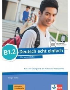 DEUTSCH ECHT EINFACH B1.2 KURSBUCH & UBUNGSBUCH (+AUDIOS+VIDEOS)