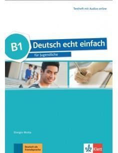 DEUTSCH ECHT EINFACH B1 TESTHEFT (+ ONLINE AUDIO)