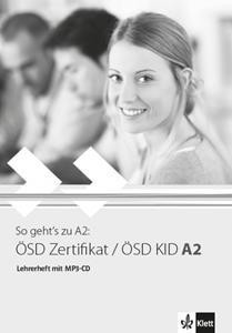 SO GEHT'S ZU A2 OSD ZERTIFIKAT/OSD KID A2 (+MP3)