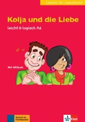 KOLJA UND DIE LIEBE (BUCH+CD)