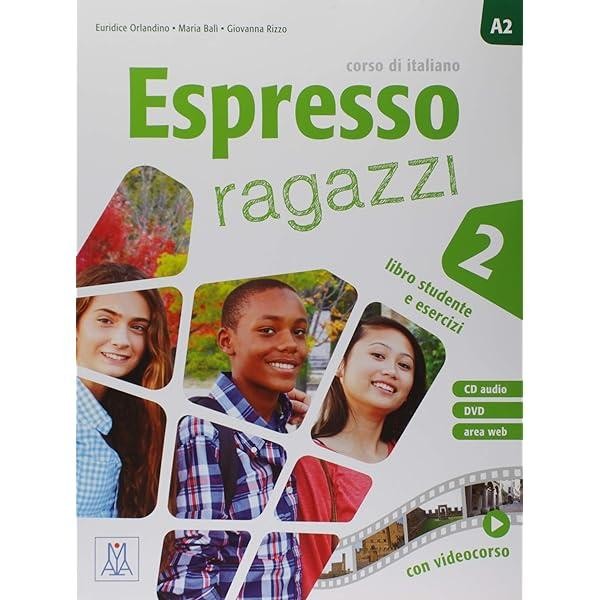ESPRESSO RAGAZZI 2 STUDENTE (+EBOOK INTERATTIVO)
