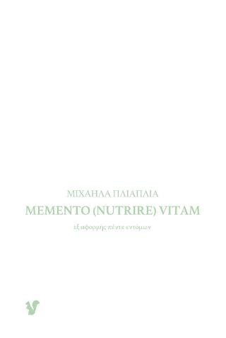 Memento (nutrire) vitam