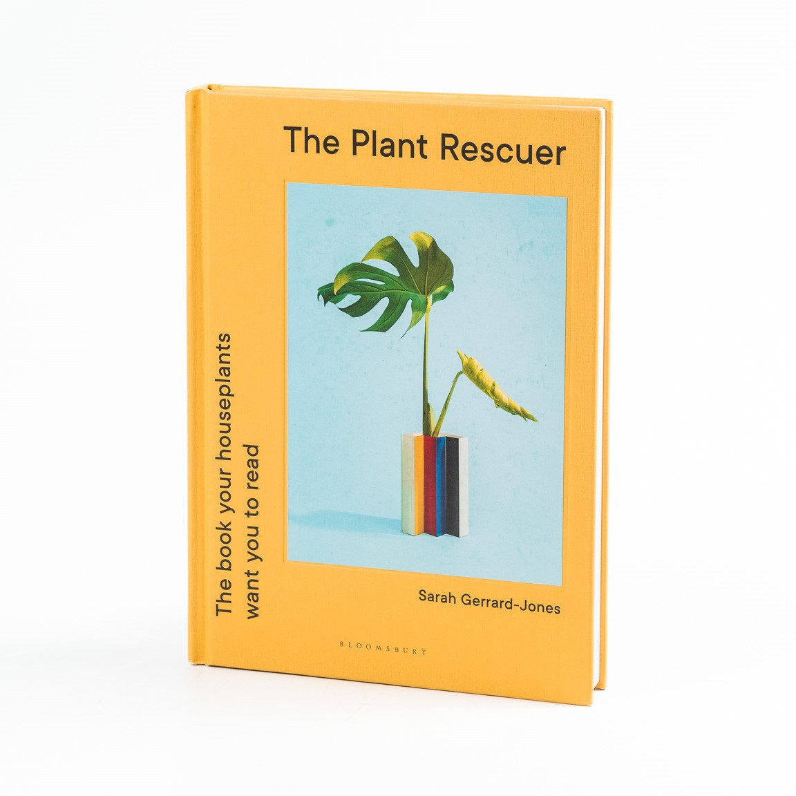 The Plant Rescuer : The book your houseplants want you to read