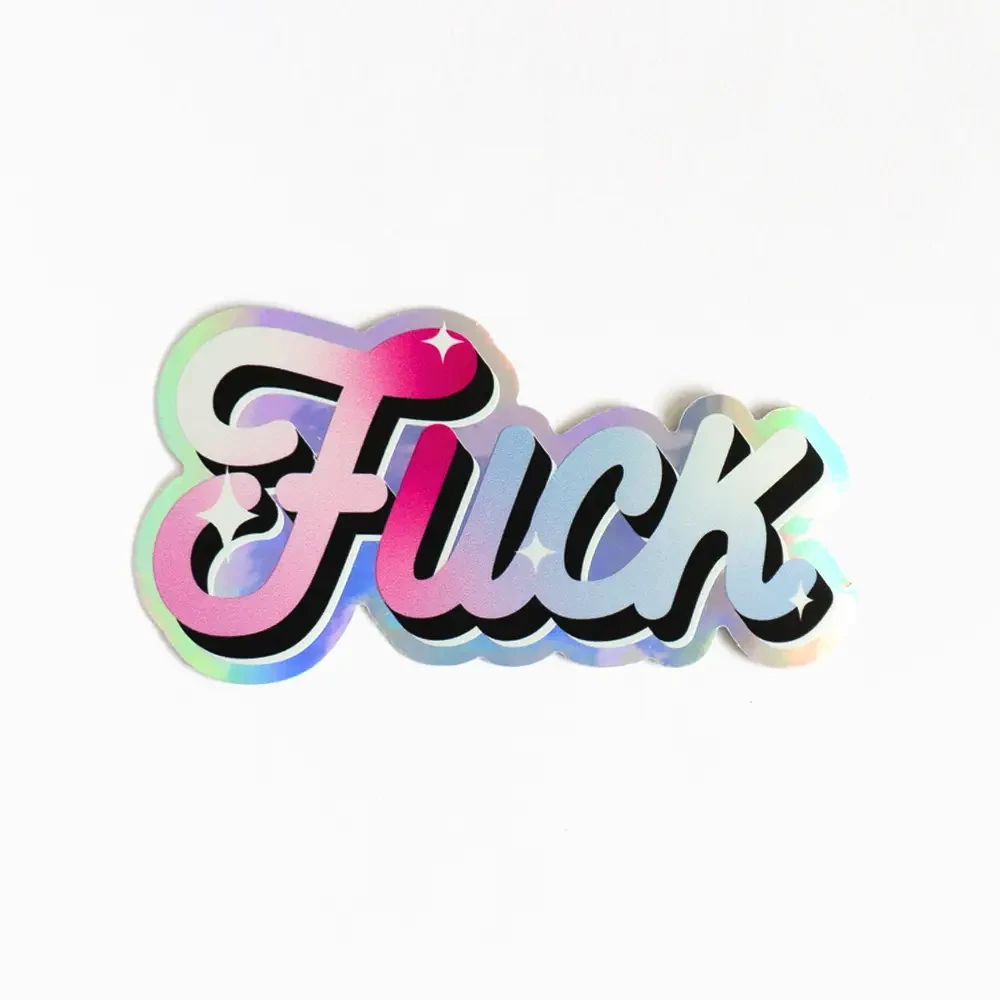 Fuck Holographic Sticker