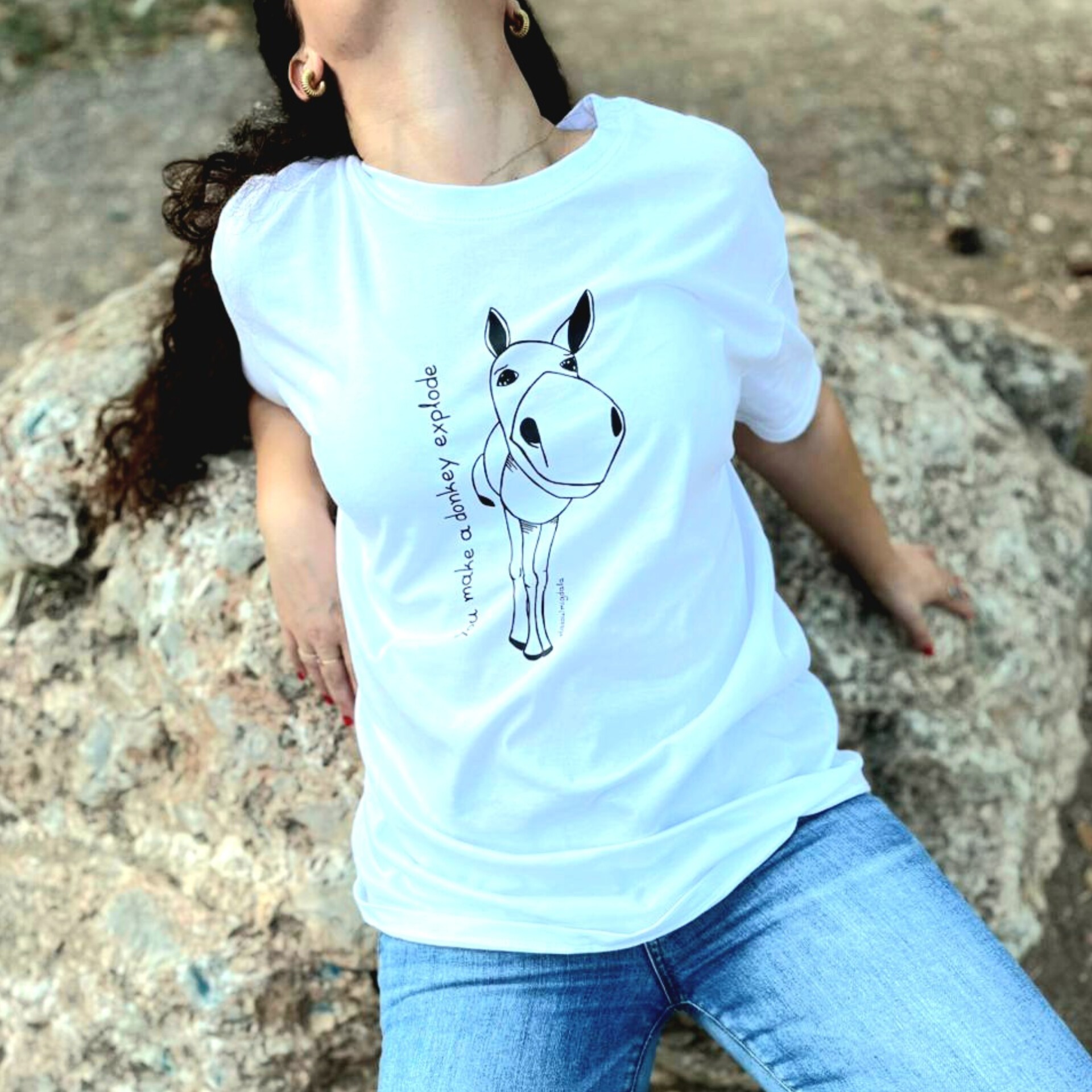 T-shirt You make a donkey explode